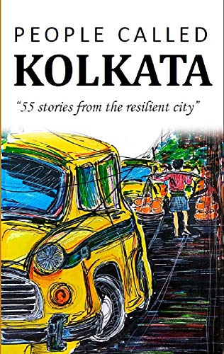 People called Kolkata – A Review by Narayani